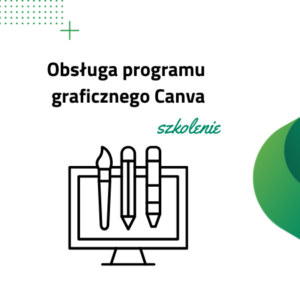 Szkolenie - obsługa programu graficznego Canva